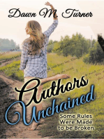 Authors Unchained: Some Rules Were Made to be Broken: Non-Fiction