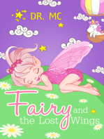 Fairy and the Lost Wings: Children's Bed Time Story