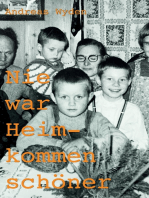 Nie war Heimkommen schöner: Fragmente