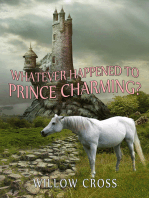 Whatever Happened to Prince Charming?