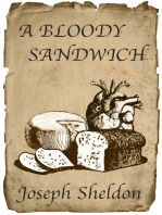 A Bloody Sandwich