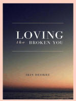 Loving The Broken You