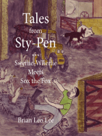 Tales from Sty-Pen: Swerlie-Wherlie Meets Sox the Fox