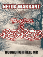 The Winter of Regrets: Bound for Hell MC, #4