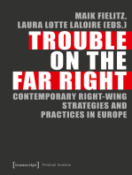 Trouble on the Far Right: Contemporary Right-Wing Strategies and Practices in Europe