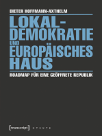Lokaldemokratie und Europäisches Haus: Roadmap für eine geöffnete Republik
