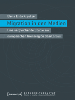Migration in den Medien: Eine vergleichende Studie zur europäischen Grenzregion SaarLorLux