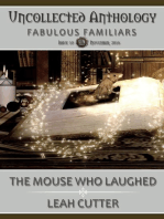 The Mouse Who Laughed: Uncollected Anthology, #10