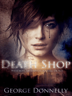 Death Shop: With Hope, Anything is Possible — Or Not