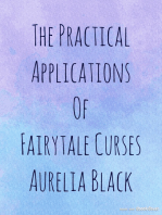 The Practical Applications of Fairytale Curses