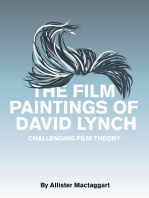 The Film Paintings of David Lynch: Challenging Film Theory