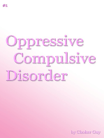 Oppressive Compulsive Disorder