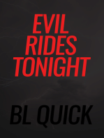 Evil Rides Tonight