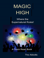 Magic High: Where the Supernatural Rules! - A Quick Read Book