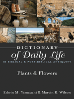 Dictionary of Daily Life in Biblical & Post-Biblical Antiquity: Plants & Flowers