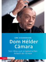 Dom Hélder Câmara: Sein Weg zum prophetischen Anwalt der Armen