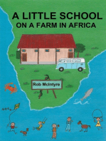 A Little School On A Farm In Africa