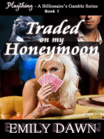 Traded on my Honeymoon - Plaything - A Billionaire's Gamble Series Book 1: Plaything - A Billionaire's Gamble Series