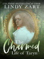 The Charmed Life of Taryn: Charmed, #1