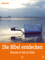 Die Bibel entdecken: Eintauchen ins Buch der Bücher