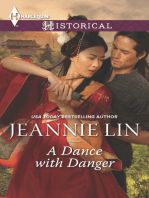 A Dance with Danger