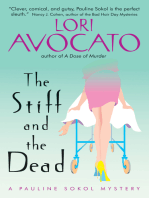 The Stiff and the Dead: A Pauline Sokol Mystery