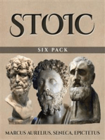 Stoic Six Pack (Illustrated): Meditations of Marcus Aurelius, Golden Sayings, Fragments and Discourses of Epictetus, Letters from a Stoic and The Enchiridion