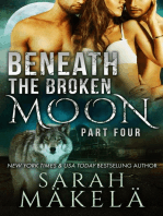 Beneath the Broken Moon