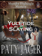 Yuletide Slaying: Shandra Higheagle Mystery, #7