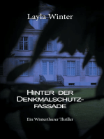 Hinter der Denkmalschutzfassade: Ein Winterthurer Thriller