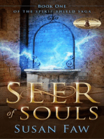 Seer of Souls: Spirit Shield Saga, #1