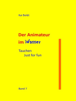 Der Animateur im Wasser: Tauchen - Just for fun