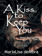 A Kiss to Keep You