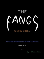 The Fangs