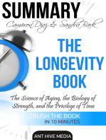Cameron Diaz & Sandra Bark’s The Longevity Book: The Science of Aging, the Biology of Strength and the Privilege of Time | Summary