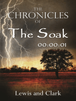 The Chronicles of The Soak: 00:00:01