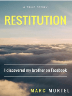 Restitution: I discovered my brother on Facebook