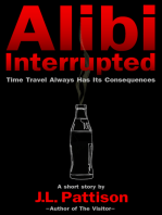 Alibi Interrupted