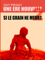 Une ère nouvelle 2: Si le grain ne meurt