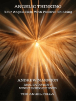 Angelic Thinking Your Angels’ Help With Positive Thinking: Angel Guidance Series, #2