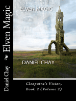 Elven Magic (Book 2: Cleopatra's Vision)