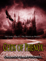 Gods of Phenox: The March on Phenox - The Gods Saga 2