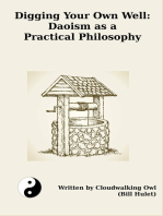 Digging Your Own Well: Daoism as a Practical Philosophy