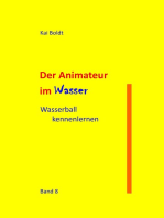 Der Animateur im Wasser: Wasserball kennenlernen