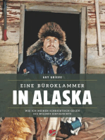 Eine Büroklammer in Alaska: Wie ich am Yukon meine Freiheit wiederfand
