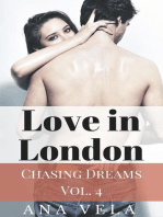Love in London (Chasing Dreams – Vol. 4): Chasing Dreams, #4