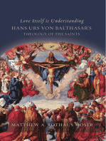 Love Itself Is Understanding: Hans Urs von Balthasar's Theology of the Saints