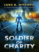 Soldier of Charity: The Harvesters, #0