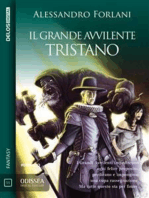 Il Grande Avvilente - Tristano: Il Grande Avvilente 1