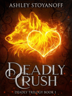 Deadly Crush: Deadly Trilogy, #1